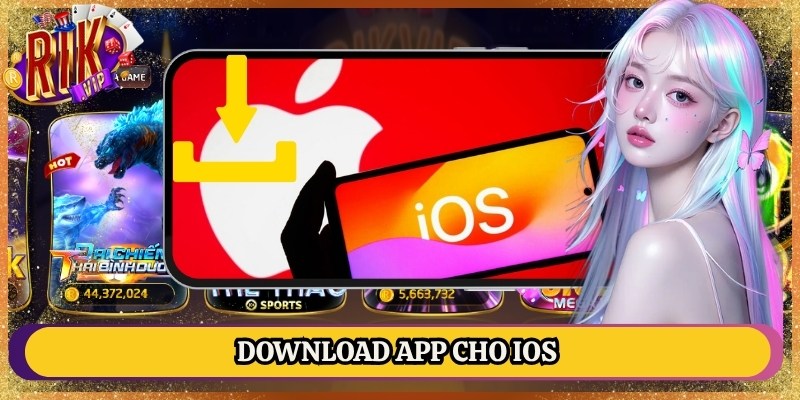 Download app cho iOS